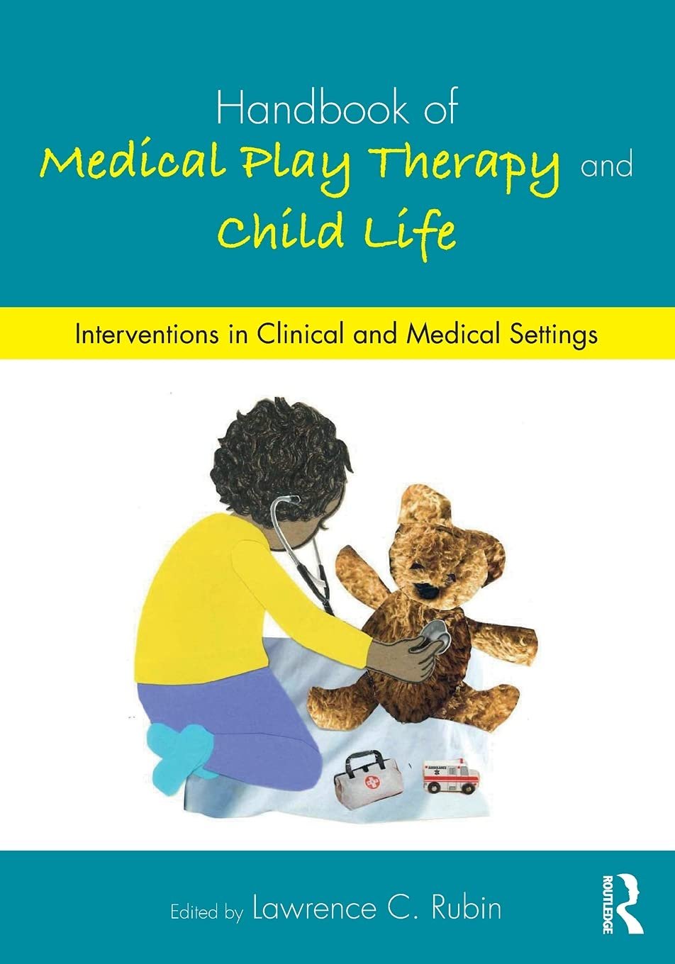 Handbook of Medical Play Therapy Review