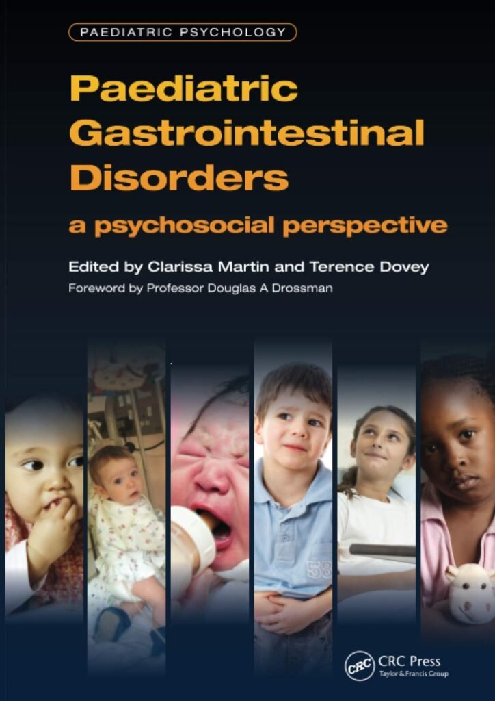 Paediatric Gastrointestinal Disorders: A Psychosocial Perspective (Pediatric Psychology)     1st Edition