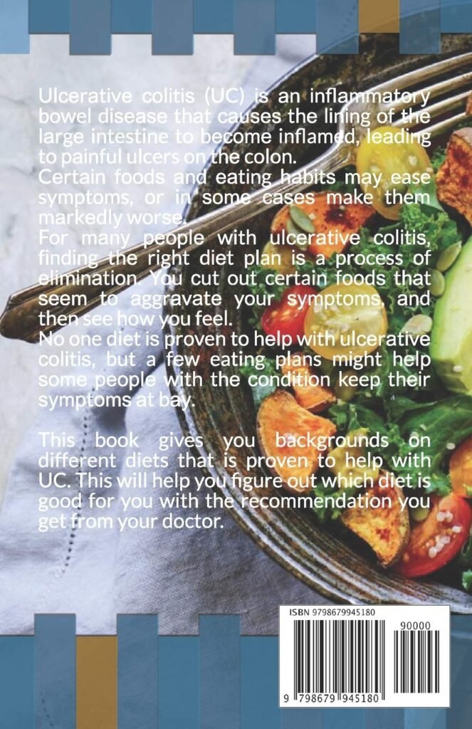 ULCERATIVE COLITIS DIET GUIDE: BEGINNERS GUIDE ON UNDERSTANDING AND MANAGING IBS     Paperback – August 27, 2020