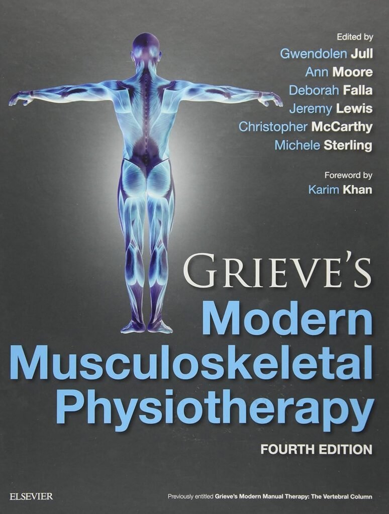 Grieves Modern Musculoskeletal Physiotherapy     4th Edition