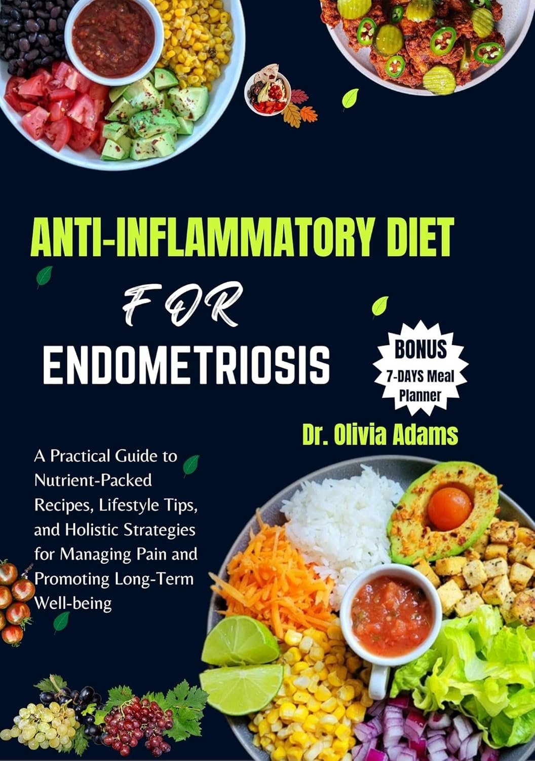 ANTI-INFLAMMATORY DIET FOR ENDOMETRIOSIS Review